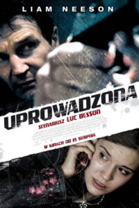 Uprowadzona (2008) – plakat filmu