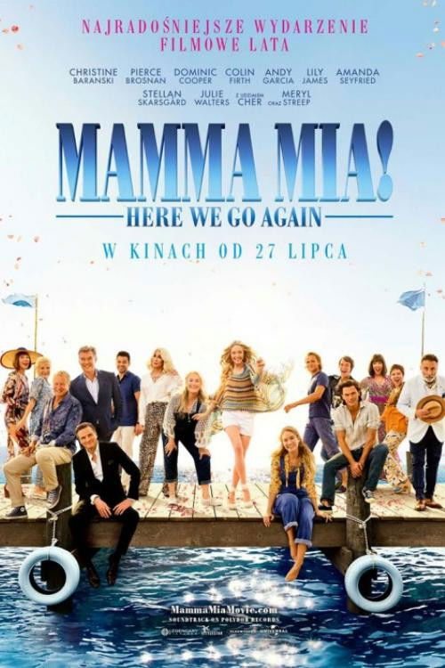 Mamma Mia! Here We Go Again (2018) – plakat filmu