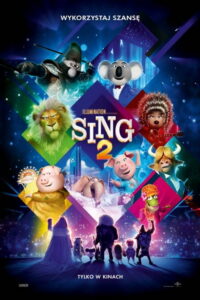 Sing 2 (2021) – plakat filmu
