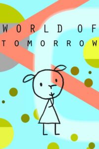 World od Tomorrow (2015) – plakat filmu