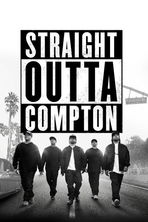 Straight Outta Compton (2015) – plakat filmu