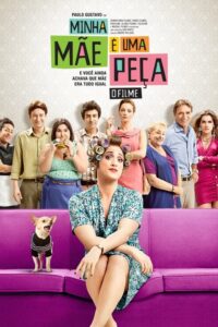 Minha Mãe é uma Peça: O Filme (2013) – plakat filmu