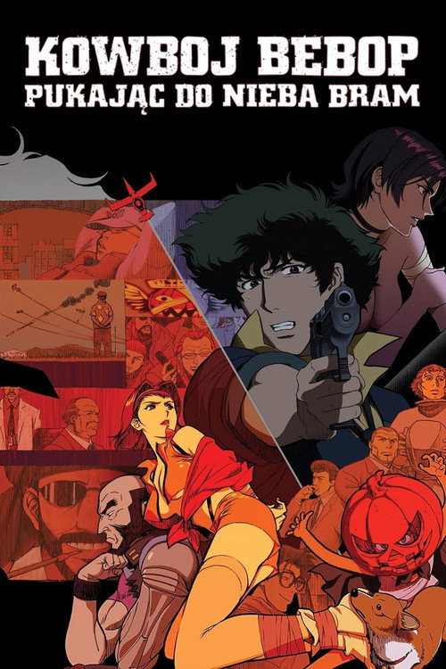 Kowboj Bebop: Pukając do nieba bram (2001) – plakat filmu