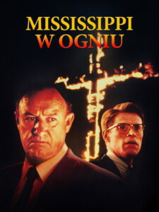 Mississippi w ogniu (1988) – plakat filmu