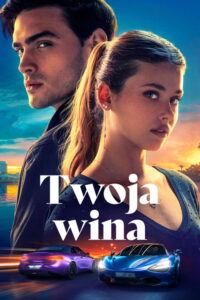 Twoja wina (2024) - plakat