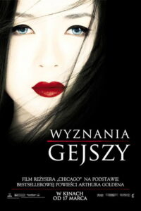 Wyznania gejszy (2005) – plakat filmu