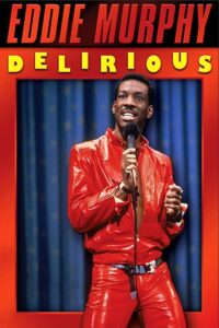 Eddie Murphy: Delirious (1983) – plakat filmu