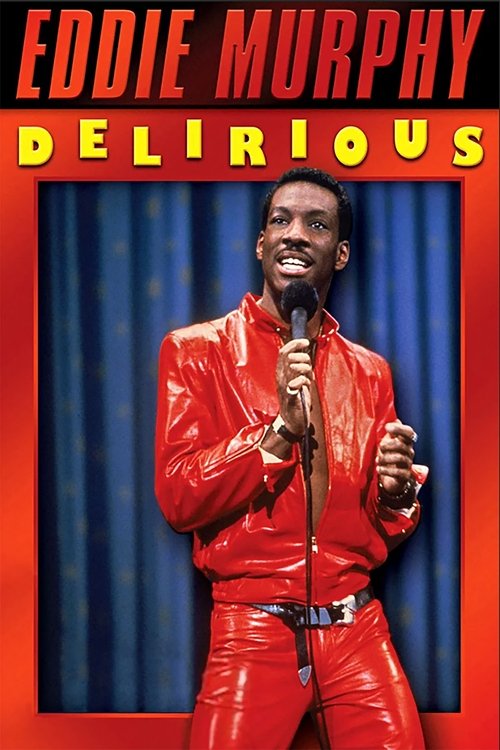 Eddie Murphy: Delirious (1983) – plakat filmu