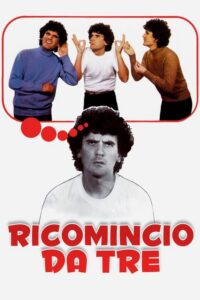 Ricomincio da tre (1981) – plakat filmu