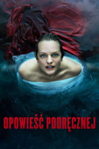 Opowieść podręcznej (2017) – plakat filmu