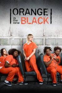 Orange Is the New Black (2013) – plakat filmu