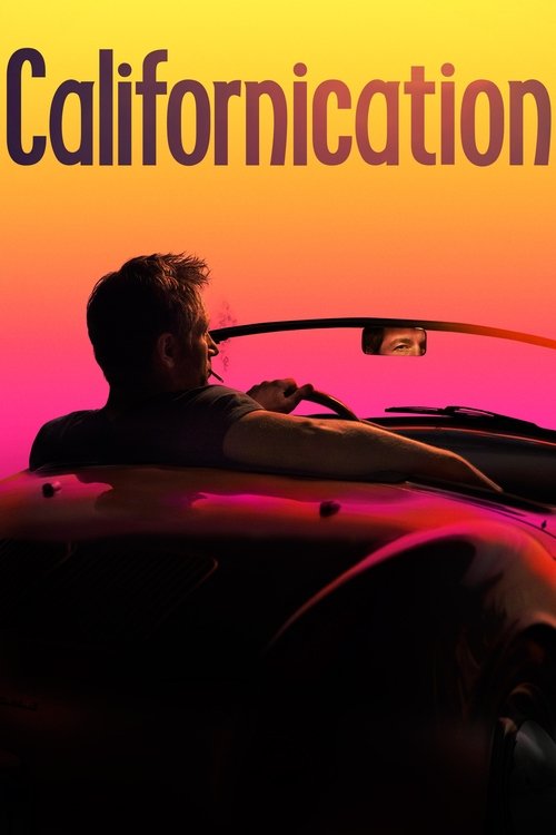 Californication (2007) – plakat filmu