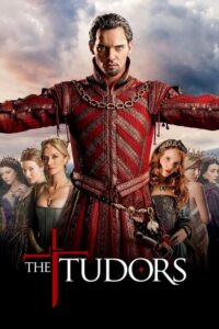 Dynastia Tudorów (2007) – plakat filmu