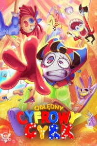 Obłędny Cyfrowy Cyrk (2023) – plakat filmu