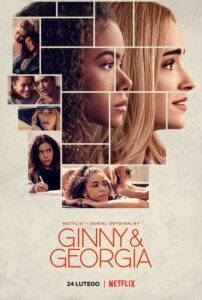 Ginny & Georgia (2021) – plakat filmu