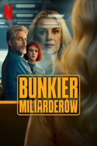 Bunkier miliarderów (2025) – plakat filmu