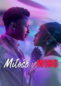 Miłość i wino (2025) - plakat