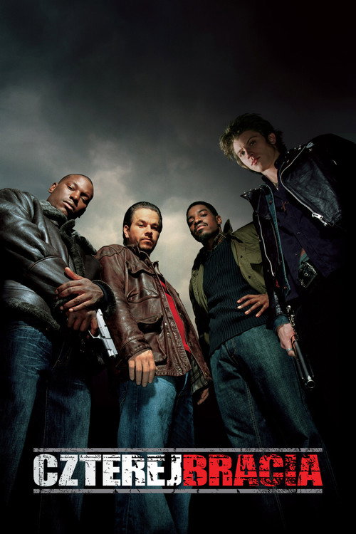 Czterej bracia (2005) – plakat filmu
