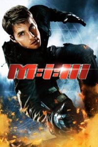 Mission: Impossible III (2006) – plakat filmu