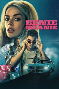 Eenie Meanie (2025) – plakat filmu
