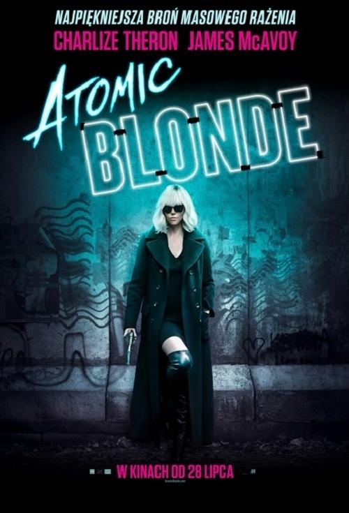 Atomic Blonde (2017) – plakat filmu