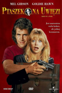 Ptaszek na uwięzi (1990) – plakat filmu