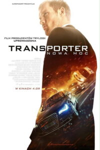 Transporter: Nowa moc (2015) – plakat filmu