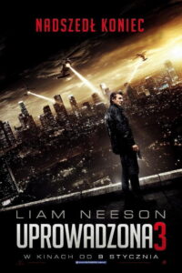 Uprowadzona 3 (2014) – plakat filmu