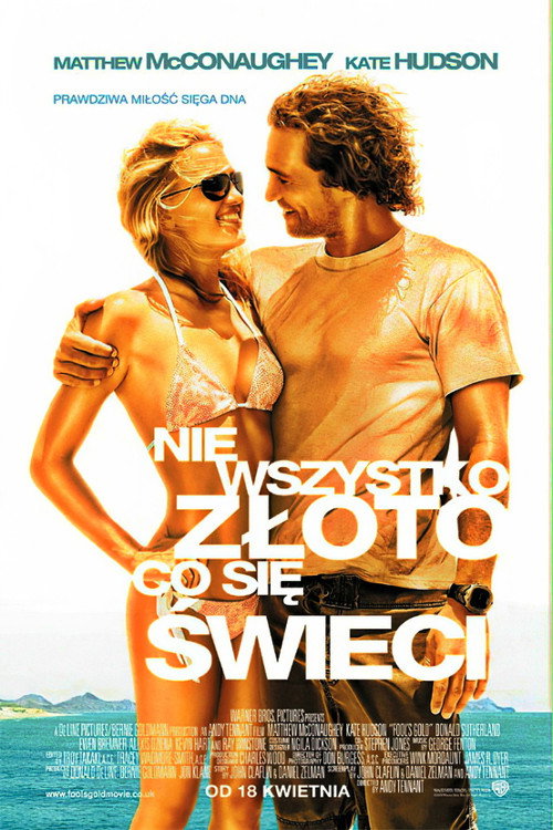 Nie wszystko złoto co się świeci (2008) – plakat filmu