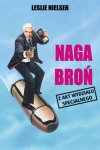 Naga broń: Z akt Wydziału Specjalnego (1988) - plakat