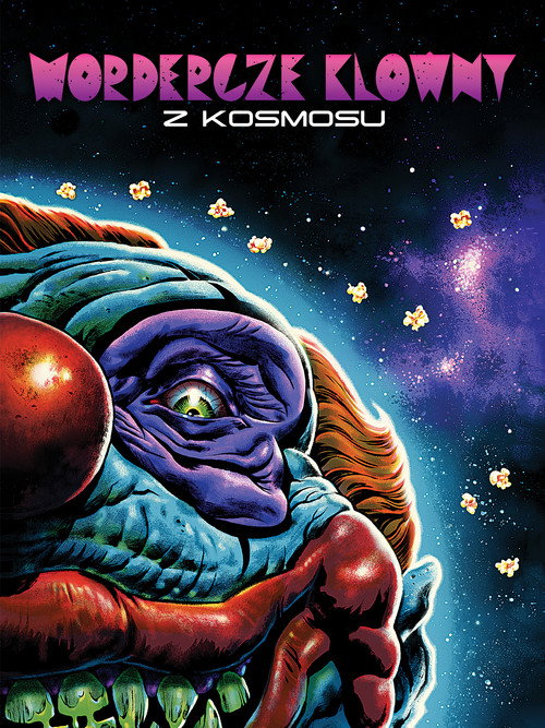 Mordercze klowny z kosmosu (1988) – plakat filmu