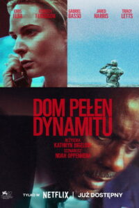 Dom pełen dynamitu (2025) - plakat