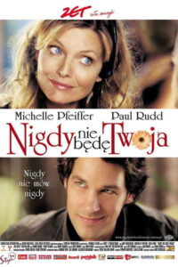 Nigdy nie będę twoja (2007) – plakat filmu