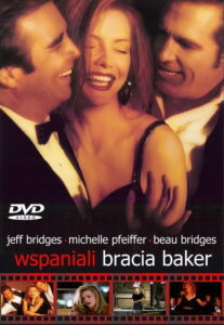 Wspaniali bracia Bakerowie (1989) – plakat filmu