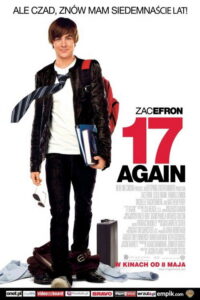 Znów Mam 17 Lat (2009) – plakat filmu