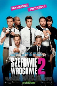 Szefowie wrogowie 2 (2014) – plakat filmu