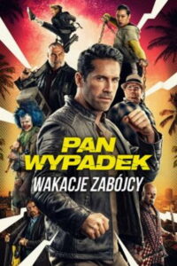 Pan Wypadek: Wakacje zabójcy (2022) – plakat filmu