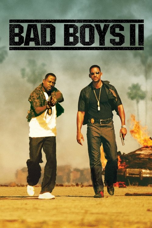 Bad Boys II (2003) – plakat filmu
