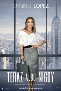 Teraz albo nigdy (2018) – plakat filmu