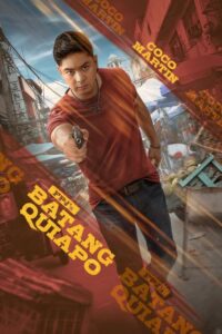 Batang Quiapo (2023) – plakat filmu