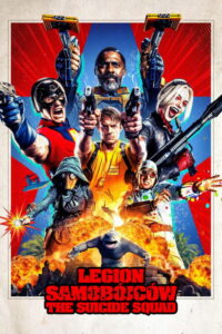 Legion samobójców. The Suicide Squad (2021) - plakat