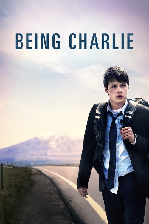 Being Charlie (2015) – plakat filmu