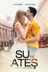 Su ve Ateş (2013) – plakat filmu