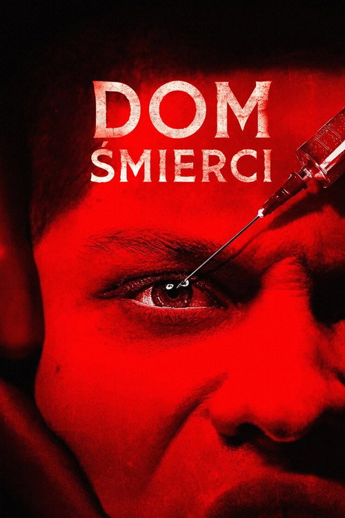 Dom śmierci (2025) – plakat filmu