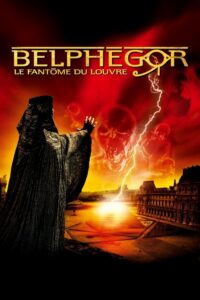 Belfegor - upiór Luwru (2001) – plakat filmu