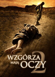 Wzgórza Mają Oczy 2 (2007) – plakat filmu
