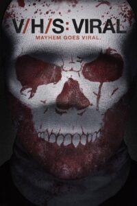 V/H/S: Viral (2014) – plakat filmu