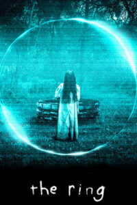 The Ring (2002) – plakat filmu