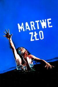 Martwe zło (1981) – plakat filmu