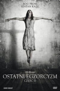Ostatni Egzorcyzm: Część 2 (2013) – plakat filmu